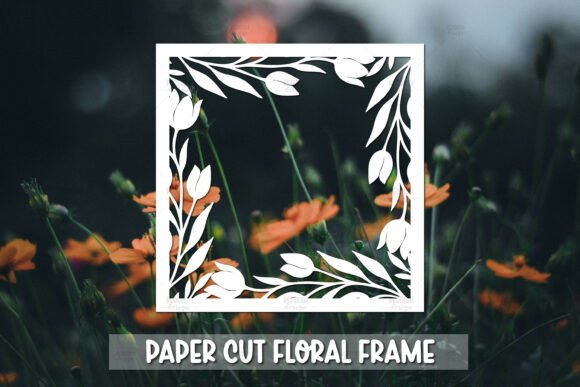 Paper Cut Floral Frame SVG Review